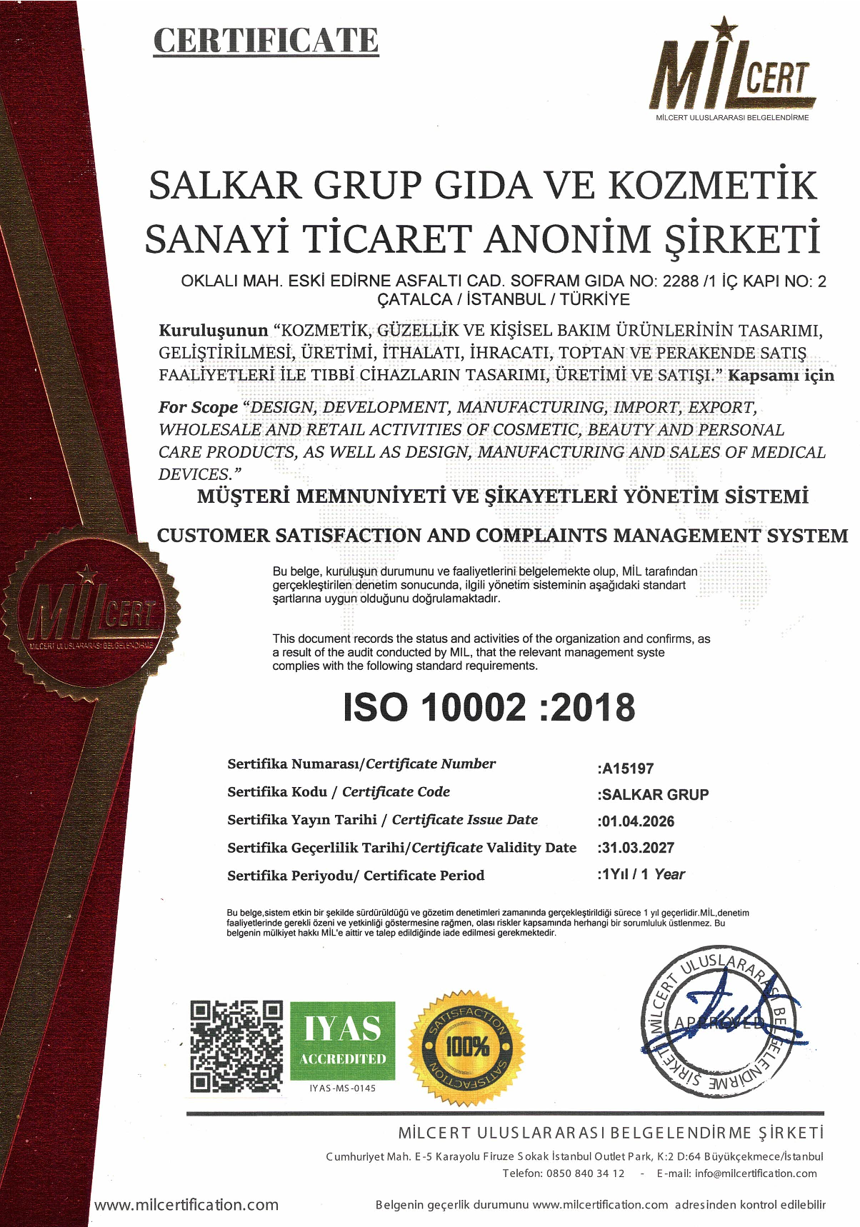 ISO 10002 Müşteri Memnuniyeti Yönetimi Sertifikası — SALKAR Grup